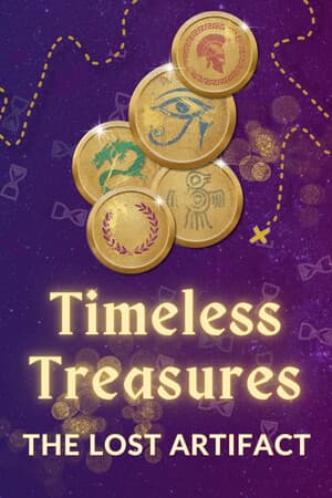 Timeless Treasures: The Lost Artifact