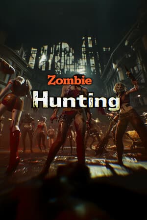Zombie Hunting