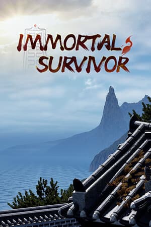 修真幸存者（Immortal Survivor）