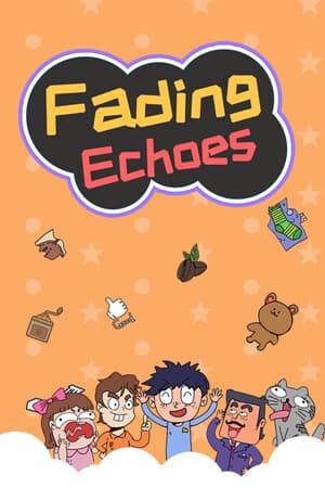 Fading Echoes