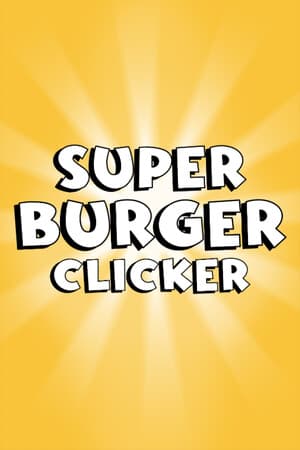 Super Burger Clicker