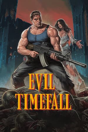 Evil Timefall