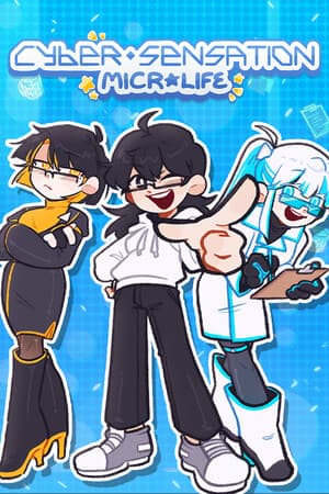 Cyber Sensation: MicroLife