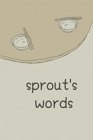 Sprout's Words