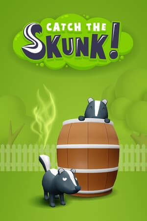 Catch the Skunk