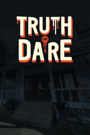 Truth or Dare