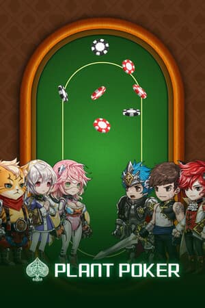 Plant poker