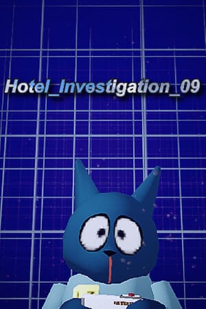 Hotel Investigation 09
