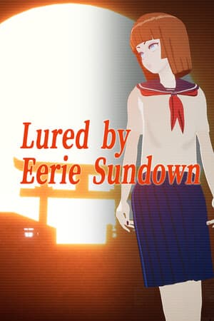 Lured by Eerie Sundown
