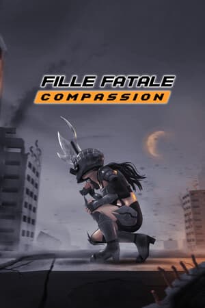 Fille Fatale Compassion