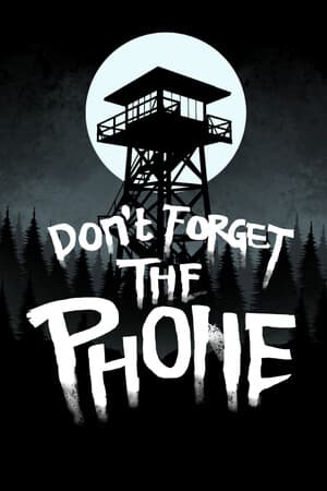 Don't Forget the Phone