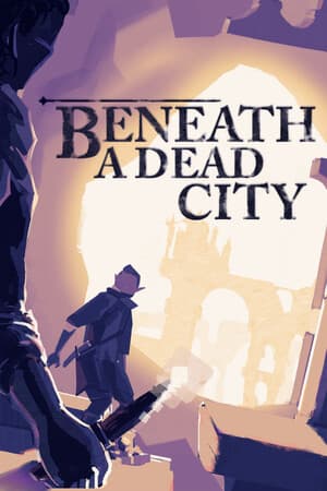 Beneath a Dead City