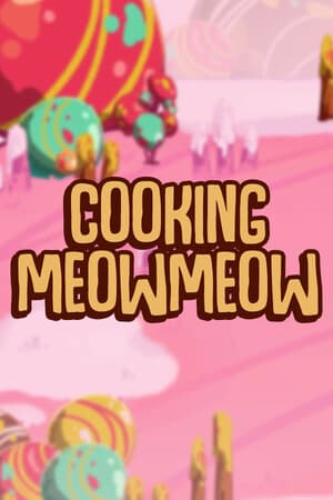 Cooking MeoMeo