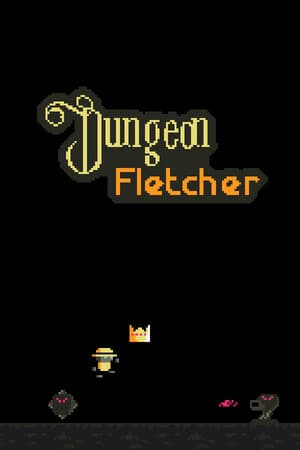 Dungeon Fletcher