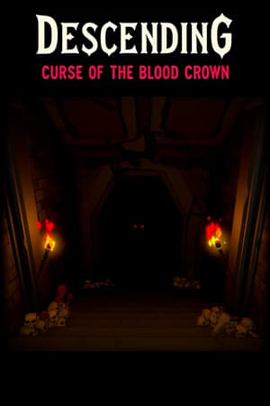 Descending: Curse of the Blood Crown