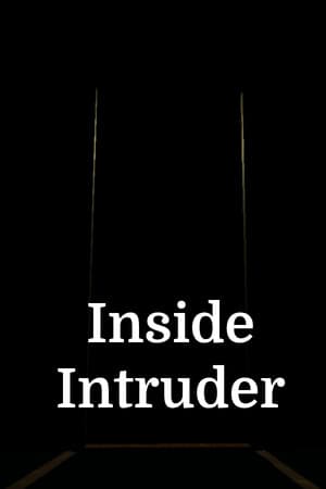 Inside Intruder