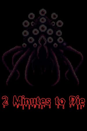 2 Minutes to Die