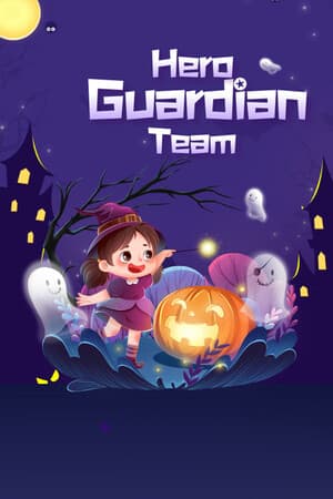 Hero Guardian Team
