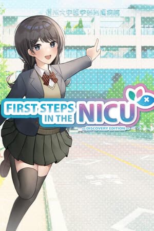 First Steps in the NICU (Discovery edition)