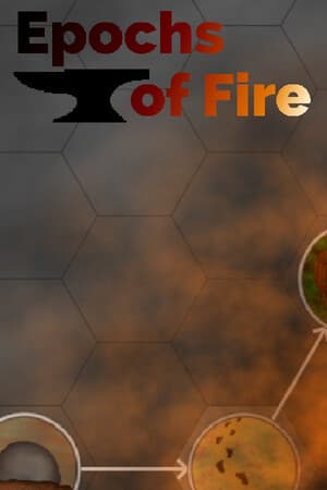 Epochs of Fire