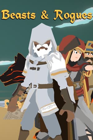 Beasts & Rogues