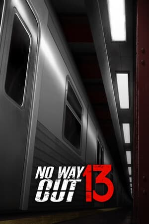 No Way Out: 13