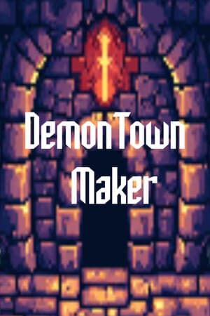 Demon Town Maker