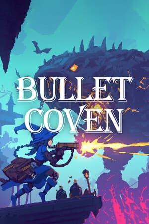 Bullet Coven 枪弹女巫