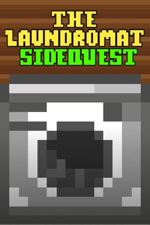 The Laundromat Sidequest