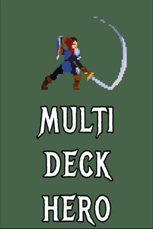 Multi Deck Hero