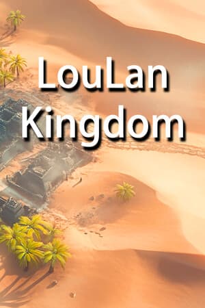 LouLan Kingdom