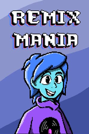 Remix Mania