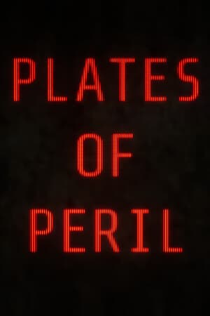 Plates of Peril