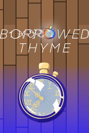 Borrowed Thyme