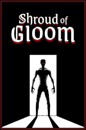 Shroud of Gloom