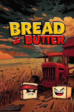Bread & Butter