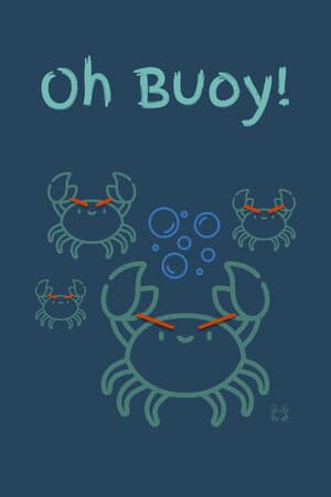 Oh Buoy!