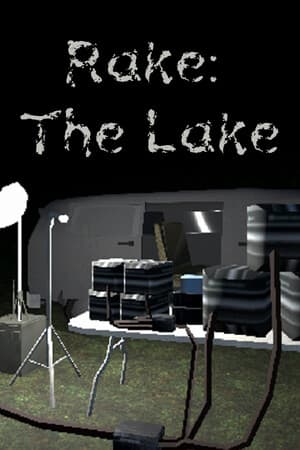 Rake: The lake