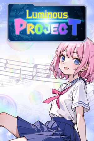 Luminous Project