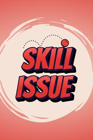 Skill Issue VR