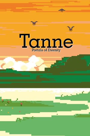 Tanne: Portals of Eternity