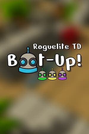 BootUp! TD