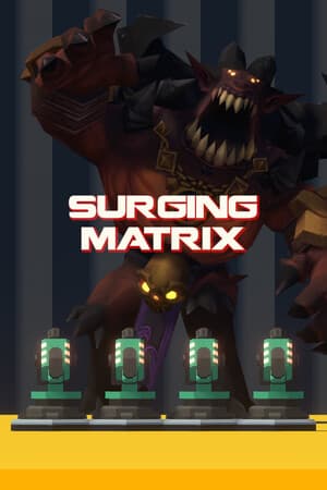Surging Matrix