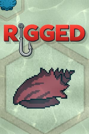 Rigged