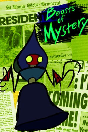Beasts of Mystery