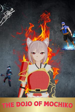 THE DOJO OF MOCHIKO