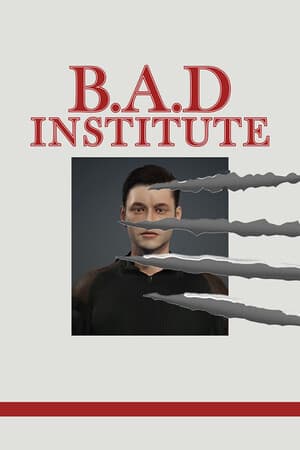 B.A.D. Institute