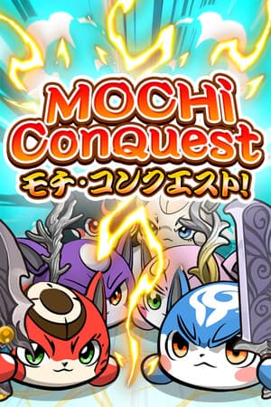 Mochi Conquest