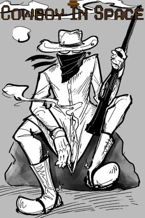 Cowboy In Space