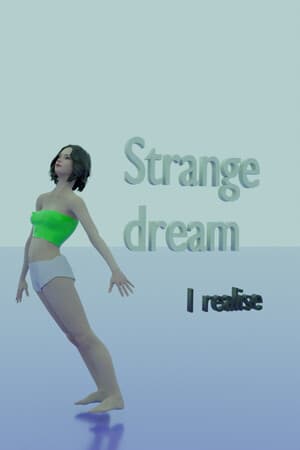Human Strange Dream